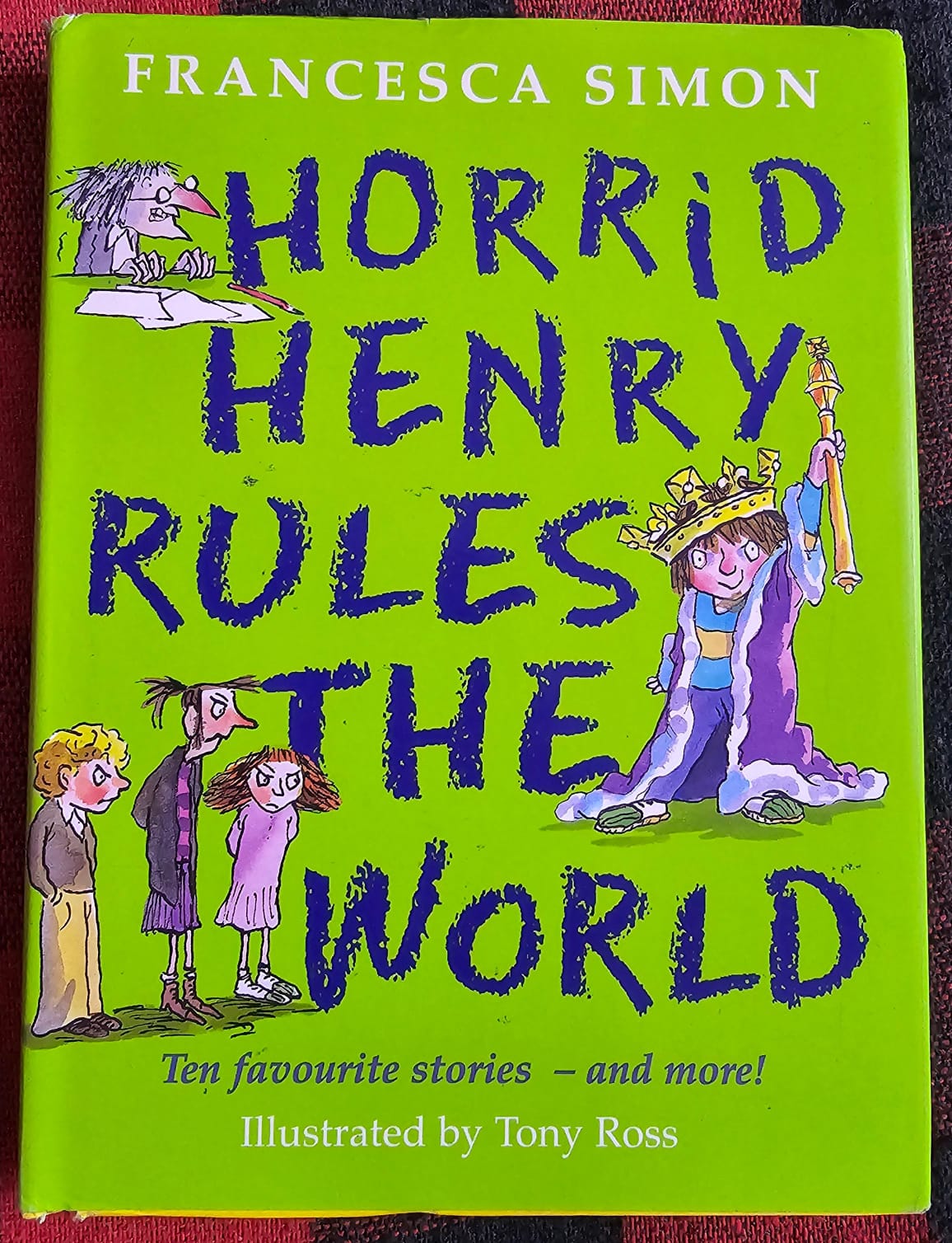 HORRID HENRY RULES THE WORLD