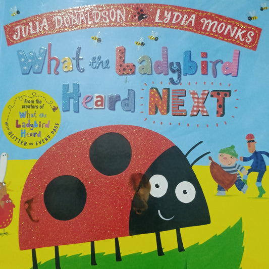 What the Ladybird Heard Next