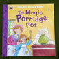 The Magic Porridge Pot