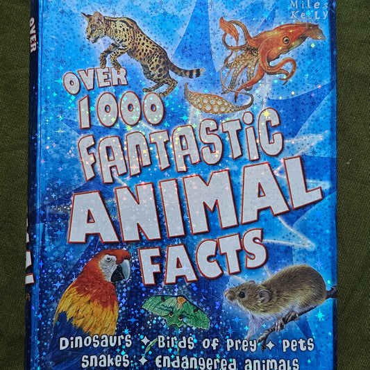 over 1000 Fantastic Animal Facts
