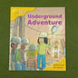 Underground Adventure
