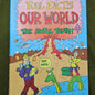 Foul Facts Our World The Awful Truth