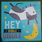 Hey Diddle Diddle
