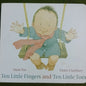 Ten Little Fingers and Ten Little Toes