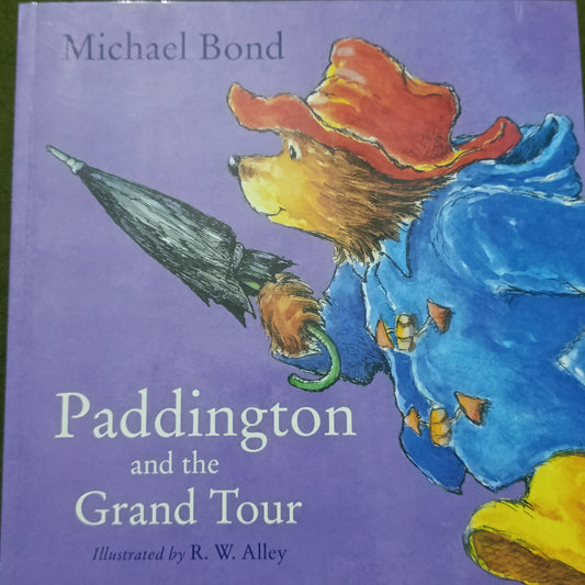 Paddington and the Grand Tour