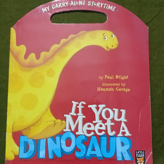 If You Meet a Dinosaur