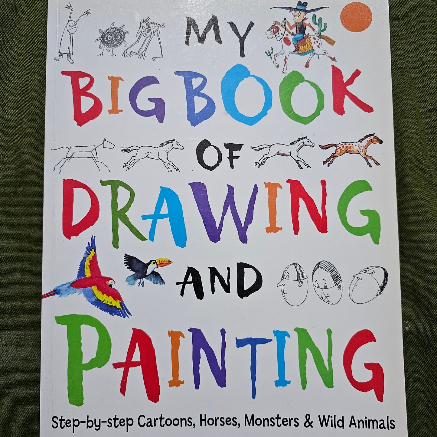 My Big Book of Drawing And Painting