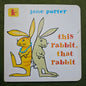 This rabbit that rabbit
