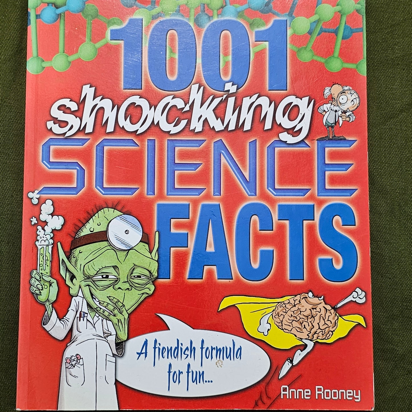 1001 Shocking Science Facts