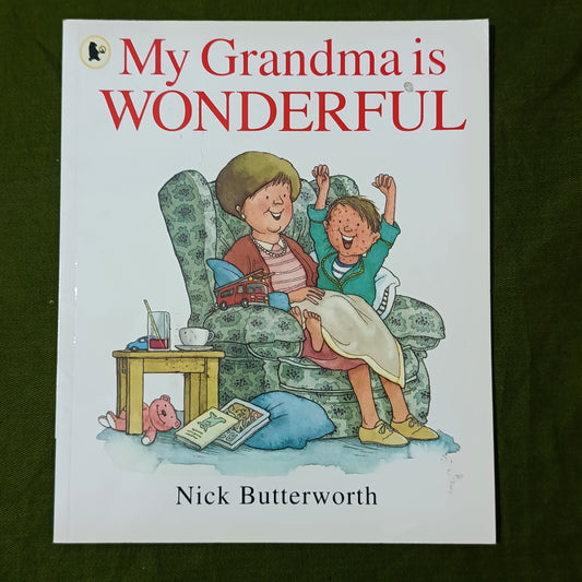 My grandma is Wonderful