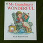 My grandma is Wonderful