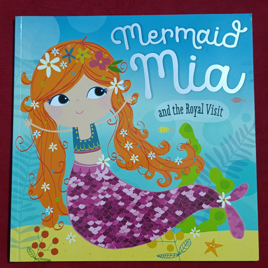 Mermaid Miaand the royal visit