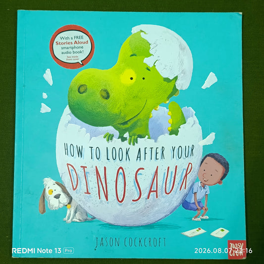 How to loor after your Dinosaur