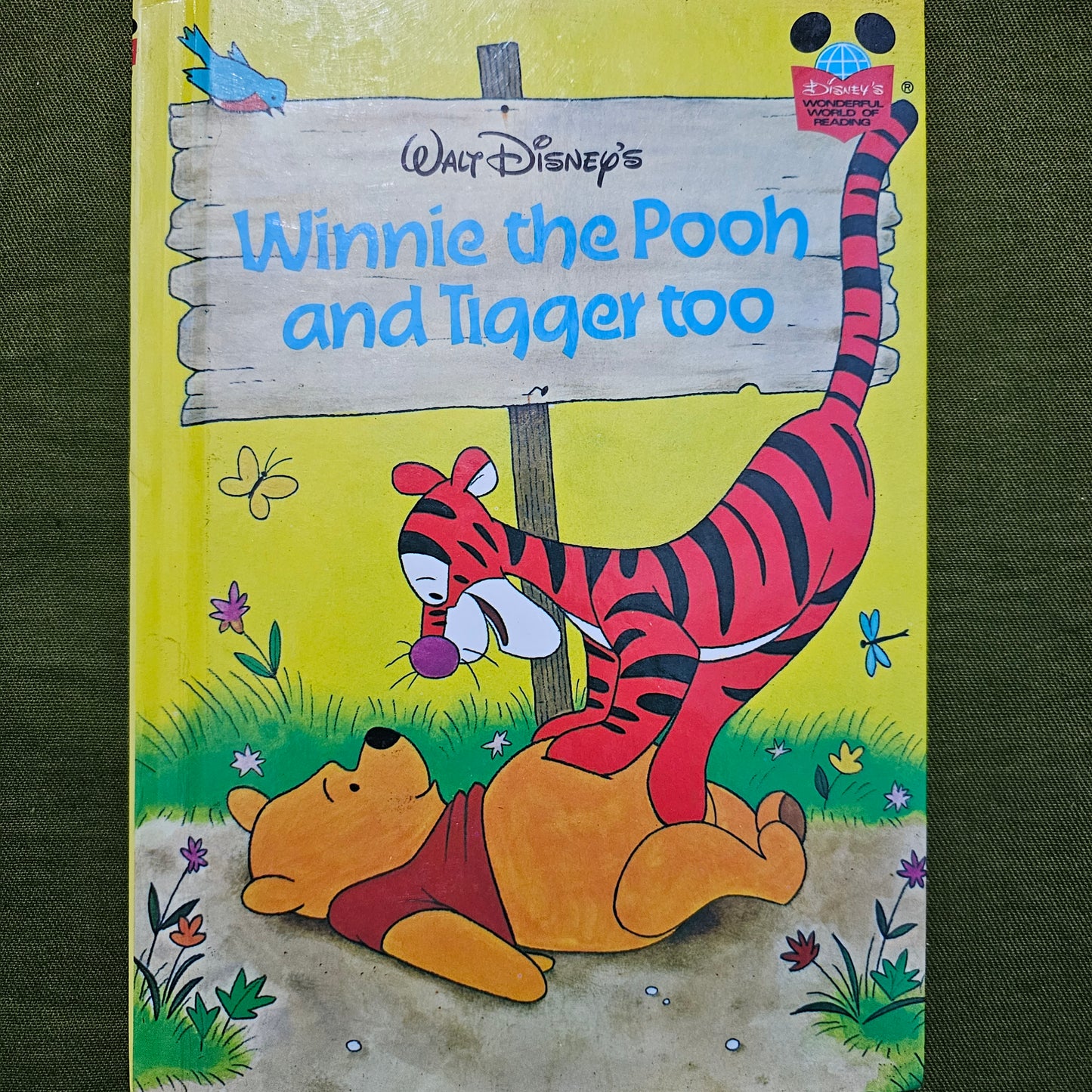 Winnie the Pooh and Tigger too