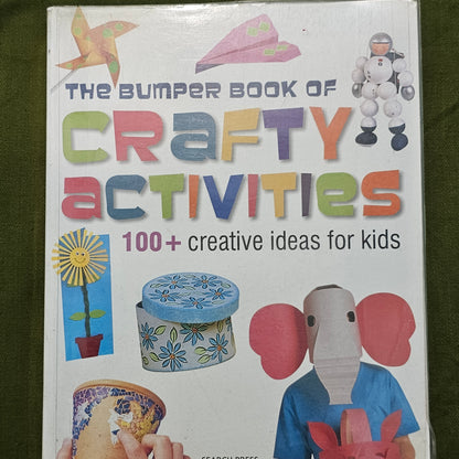 The Bumper Book of Crafty activities