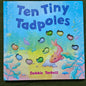Ten Tiny Tadpoles