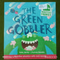 The green gobbler