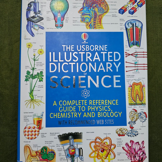 The Usborne illustrated children's Dictionary of science