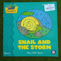Snail and the storm