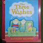 THE THREE WISHES