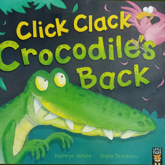 Click Clack Crocodiles Back