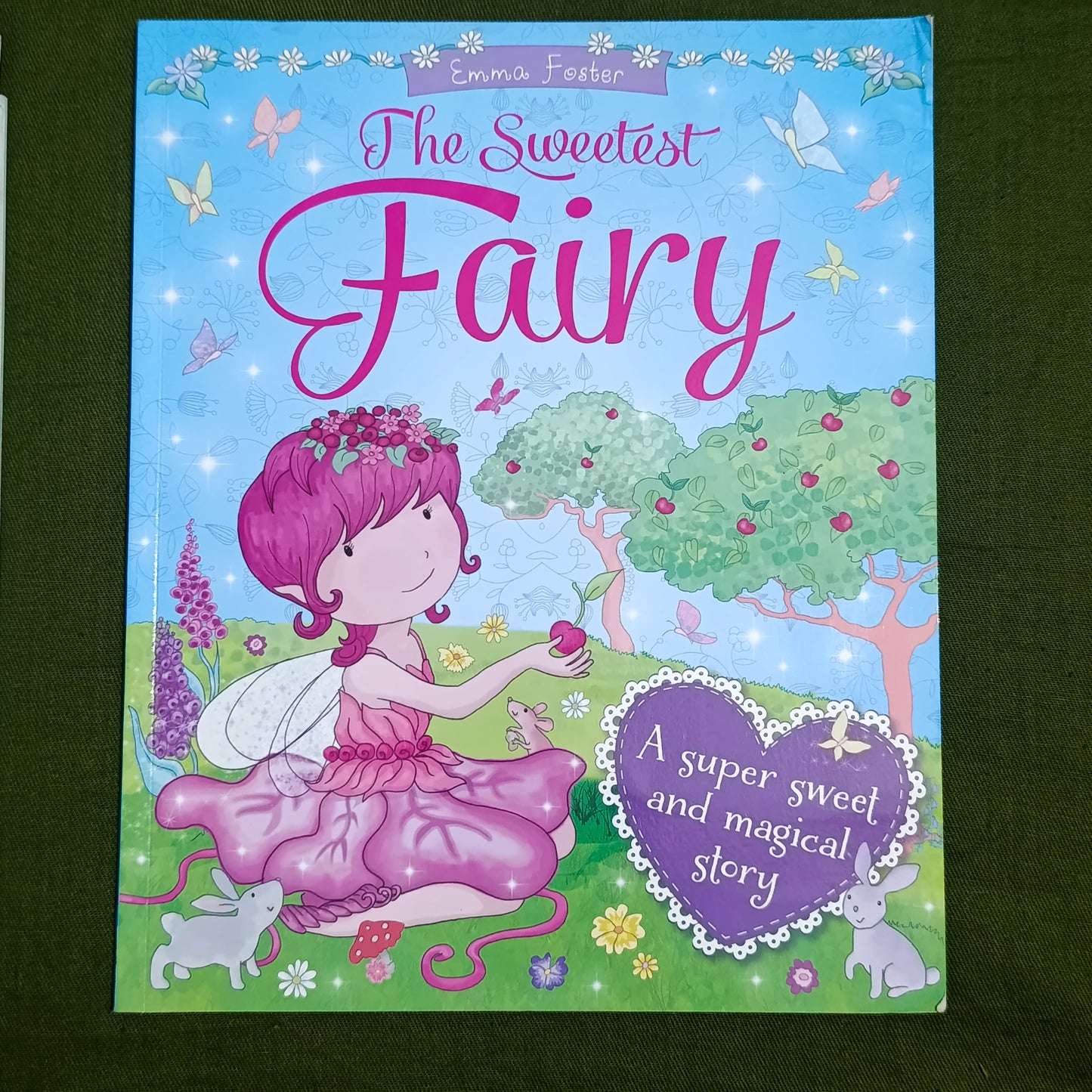 The Sweetest Fairytale