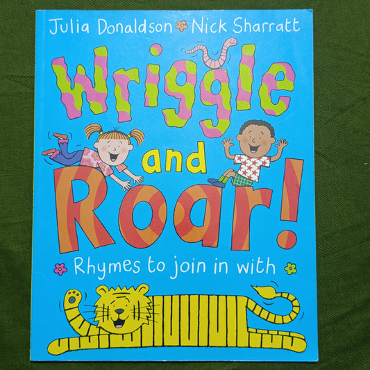 Wriggle and Roar