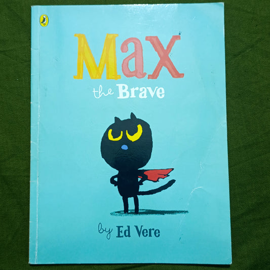 Max the Brave