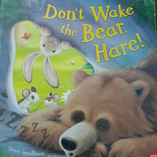 Don't Wake the Bear Hare!