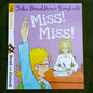 Miss! Miss!