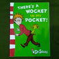 There's a wocket in my pocket