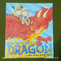 How to Catch A Dragon