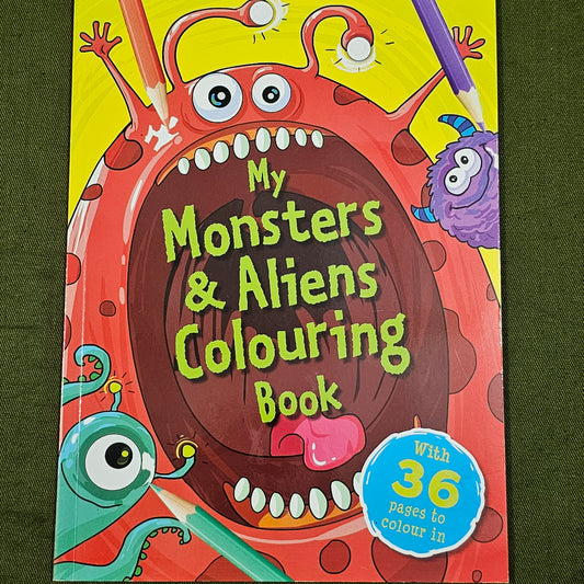 My Monsters and Aliens : colouring book